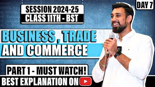 Business, Trade and Commerce | Chapter 1 | Business Studies | Class 11