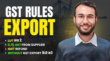 GST in exports business | LUT(Letter of Undertaking) | 📝 All Export Rules Under GST 🚀 | #gst #export