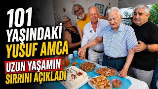 101 Yaşındaki Yusuf Amca Uzun Yaşamın Sırrını Açıkladı