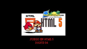 Como Crear un Juego en HTML5 - Parte 04