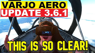 VARJO AERO UPDATE: NOW EVEN SHARPER!! Microsoft Flight Simulator