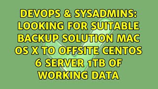 Celebrity Looking for suitable backup solution Mac OS X to offsite Centos 6 server 1TB of working data Net Worth