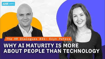 The HR Dialogues #41 | Why AI Maturity Is More About People Than Technology