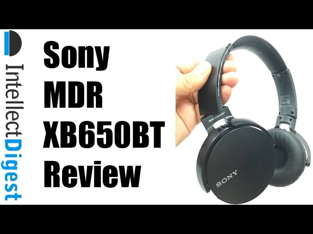 MDR-XB650BT Wireless Headphones Review | Intellect Digest - YouTube