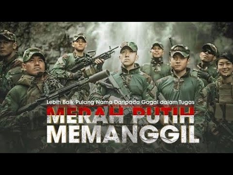 flm baru ( MERAH-PUTIH MEMANGGIL ) - menyelamatkan sandra dari teroris