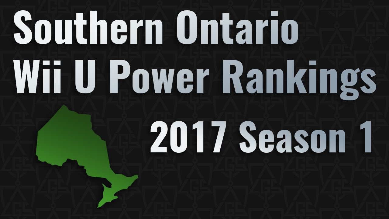 Southern Ontario Smash 4 Power Ranking - 2017 Season 1