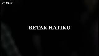 Miniatura del video "retak hatiku_iera milpan ( cover instrumental )"