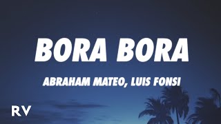 Video thumbnail of "Abraham Mateo, Luis Fonsi - Bora Bora (Letra/Lyrics)"