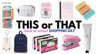 Back To School Shopping This Or That