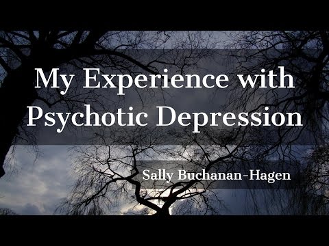 My Experience With Psychotic Depression