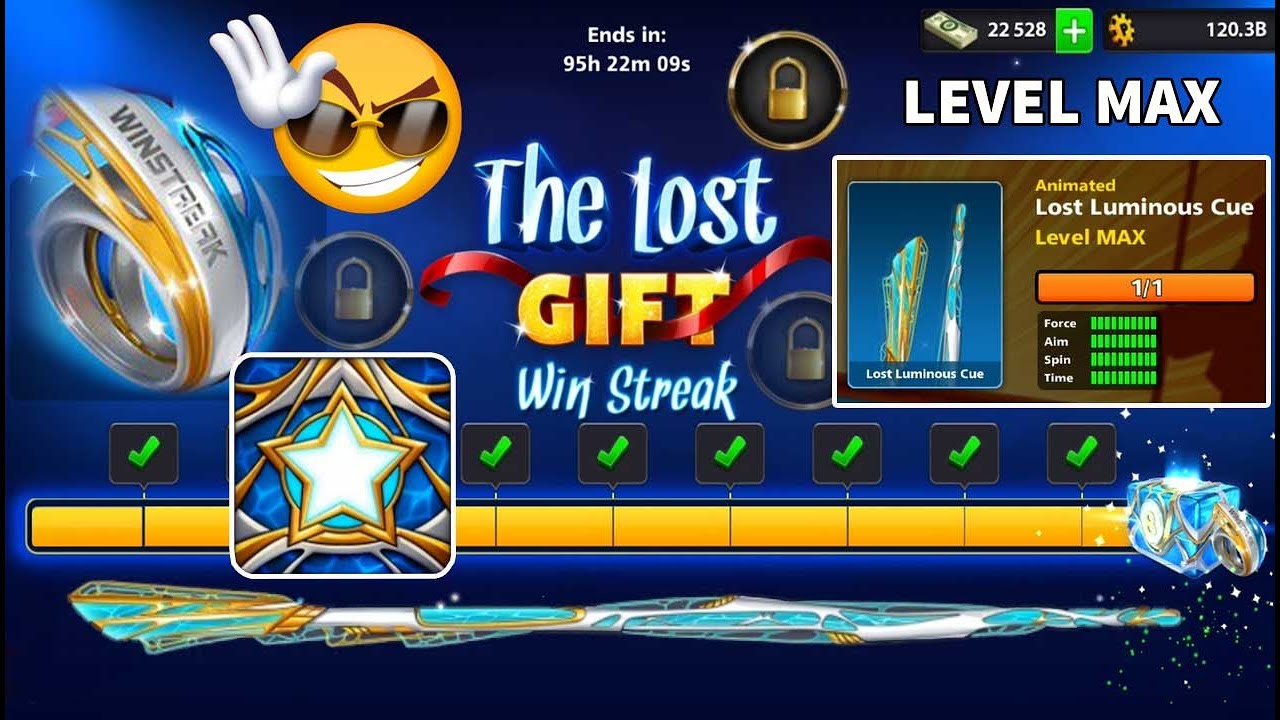 The Lost Gift Win Streak 8 ball pool 😍 Luminous Cue Level Max