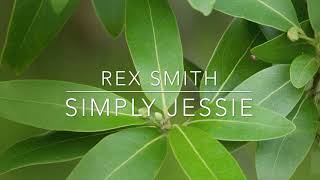 Rex Smith - Simply Jessie (Lyrics)