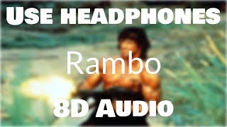 Billy Bueffer - Rambo (8D AUDIO)🎧 [BEST VERSION]
