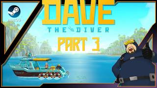 Dave the Diver | Part 03 | Less reading more diving