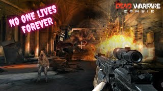 [ DEAD WARFARE: ZOMBIE ] || COMPLETE CHAPTER 16 - NO ONE LIVES FOREVER || screenshot 4