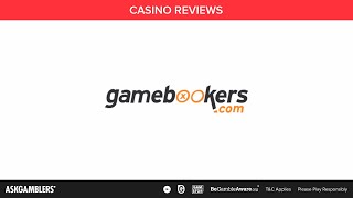 Gamebookers Casino Video Review | AskGamblers