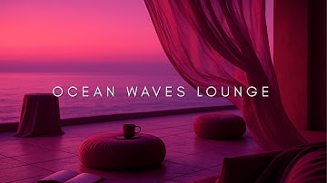 Ocean Waves Chillout 2025 | Low BPM Deep House • Sea Ambience • 2H Mix