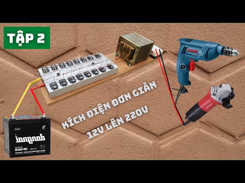 Video Chế Kích Điện 12v Lên 220v Dễ Nhất Quả Đất, Tập 2 - youtube