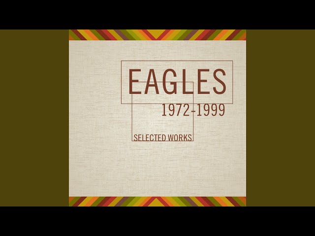 THE EAGLES  -  New Kid In Town