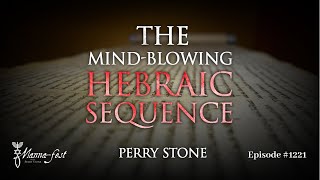 The Mind-Blowing Hebraic Sequence | Episode #1221 | Perry Stone by Perry Stone 99,487 views 1 month ago 28 minutes