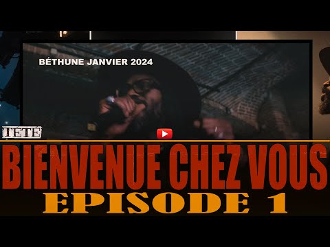 Tété - Bienvenue Chez Vous - Episode 1 « Je repars sur la route ».