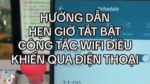 Hướng dẫn cài hẹn giờ công tắc thông minh Smart Life