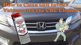 How to clean intake valves with CRC GCI cleaner on a 2015 Honda Accord screenshot 2