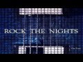 Rock the nights