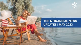 The Latest Personal Finance News for May 2023 screenshot 5