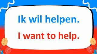 Learn How to Use Dutch INFINITIVE VERBS in Phrases Fast with 300+ Most Essential Sentences!