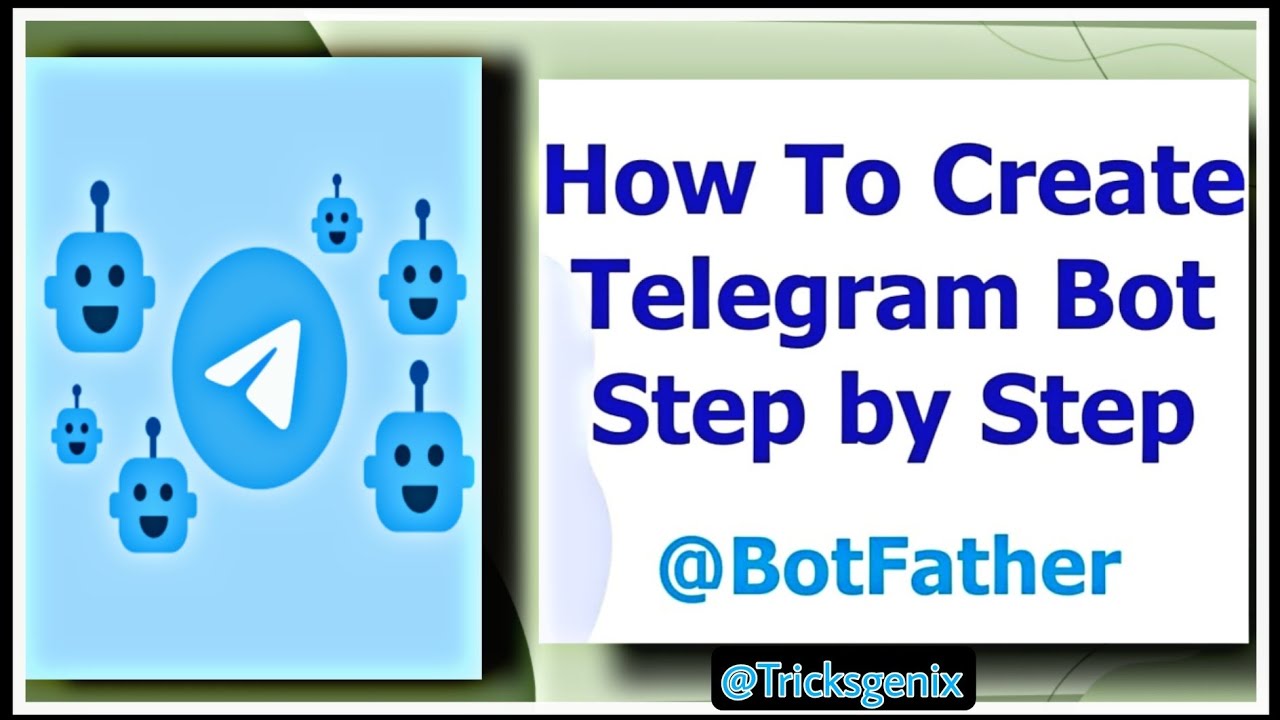 Create Own Telegram Bot Full Tutorial | Hindi | Tricksgenix | 2022