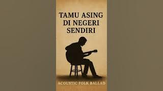 🎶 Tamu Asing di Negeri Sendiri | Lagu AI Kritik Sosial ala Ebiet G. Ade