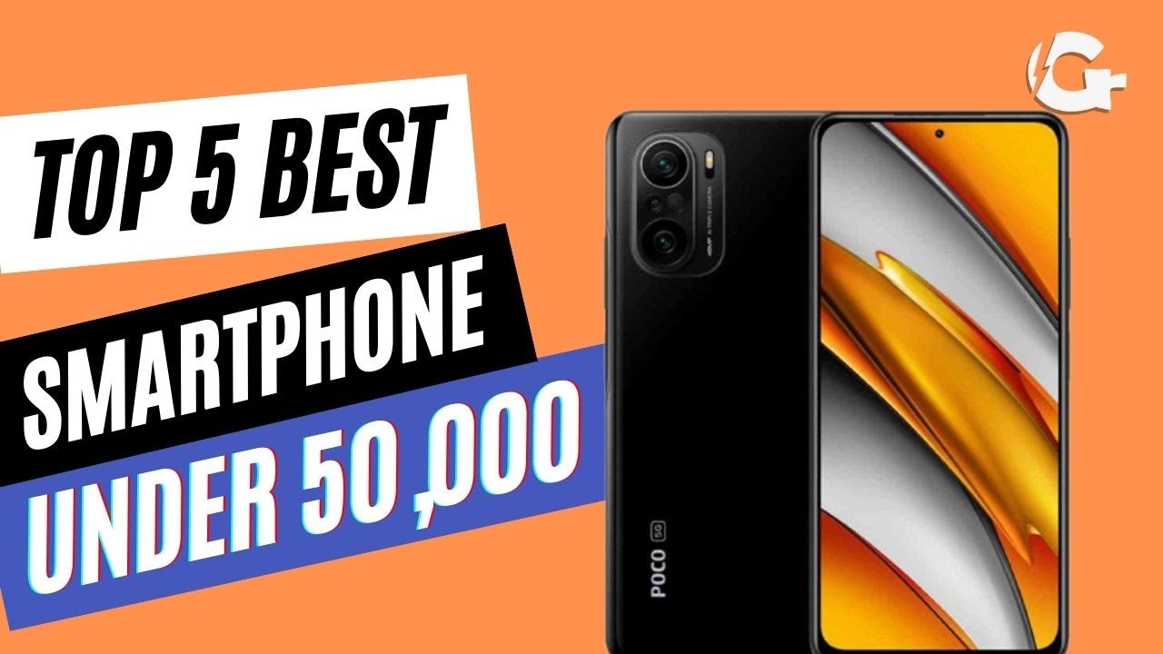 Top 5 Best Smartphone under 50,000 in Pakistan | Used and New | August ...