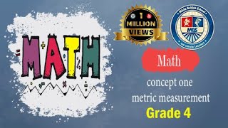 Math -concept one metric measurement- Gr4