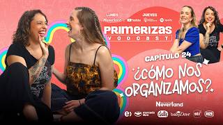 Ep. 24: How Do We Stay Organized | Primerizas Vodcast