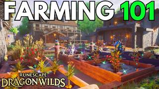 RuneScape Dragonwilds: The Complete Guide To Farming
