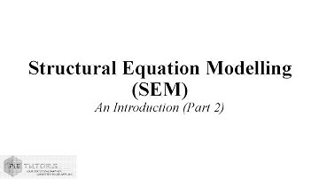 Basic Concepts Related to Structural Equation Modeling (Lecture 2) | www.pietutors.com