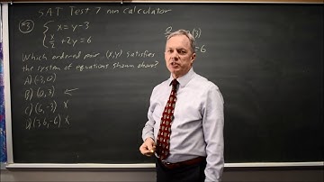 SAT Test 7: basic systems of equations - question #3-3