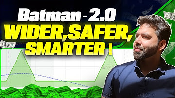 Batman 2.0: The Safer Strategy They Don’t Teach!