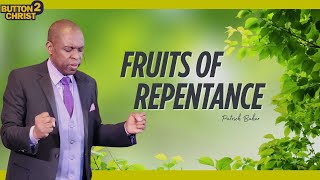 Fruits of Repentance @ButtonToChrist