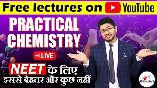 Practical Chemistry l Chemistry Free lectures l Biomentors online l NEET Live screenshot 2