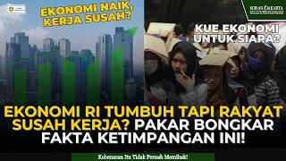 Indonesia's Economy is Growing But Jobs Are Scarce? Experts Reveal the Truth Behind This Inequality! Indonesia's Economy is Growing But Jobs Are Scarce? Experts Reveal the Truth Behind This Inequality!