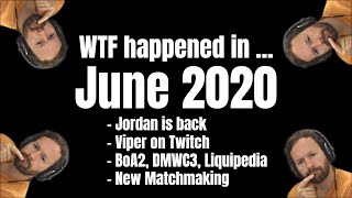 What happened in... June 2020: JorDan is back, Viper on Twitch, Liquipedia, BoA2, DMWC3...