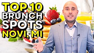 Top Spots for Brunch | Novi, Michigan