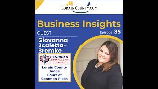 E35: Giovanna Scaletta-Bremke - Candidate for Judge, Lorain County Court of Common Pleas