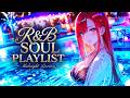 【RnB/Soul/Playlist】Midnight Luxury💖甘い夜に沈むスムースR&Bソウル洋楽プレイリスト｜Chill｜Lo-fi｜Relax｜Work｜Study｜Sleep