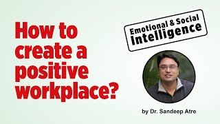 How to lead with Emotional Intelligence & Social Intelligence | Applying EQ in workplace interaction screenshot 2
