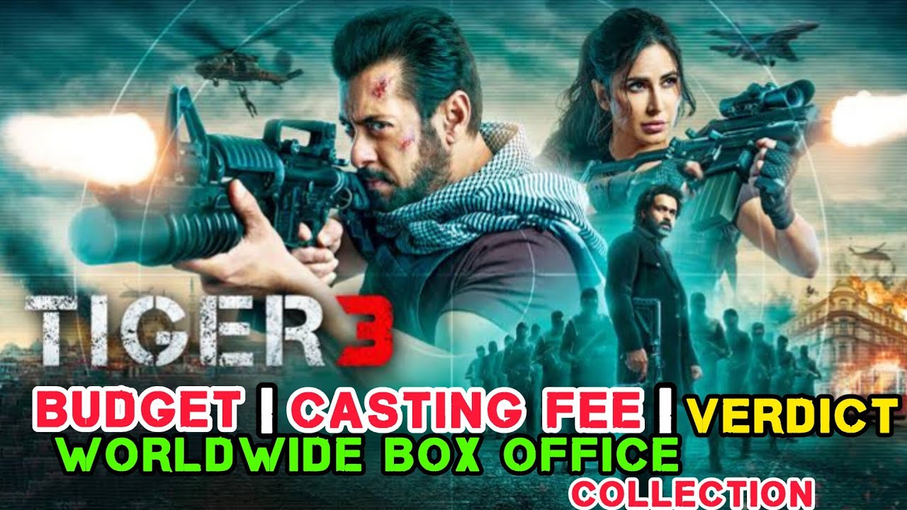 Tiger 3 Movie Budget vs box office collection | Tiger 3 Movie 2023 | Budget | verdict | Collection