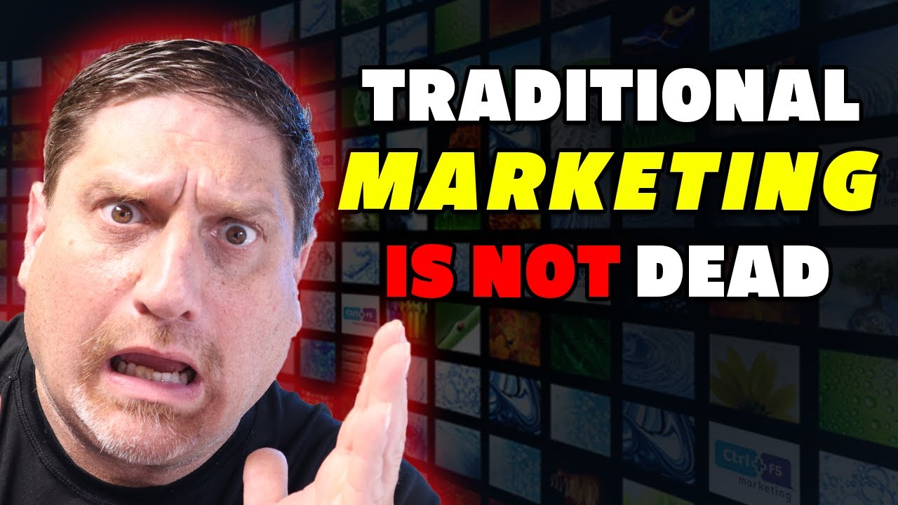 Traditional Marketing is not dead