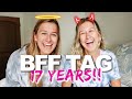 Q&A With My Best Friend of 17 Years!! BFF TAG (Victoria Garrick & Aubrey Gavello)